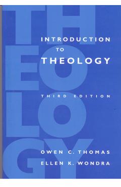 Coperta cărții 'Introduction to Theology: Third Edition - Owen C. Thomas'