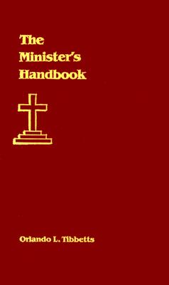 The Minister's Handbook - Orlando L. Tibbetts