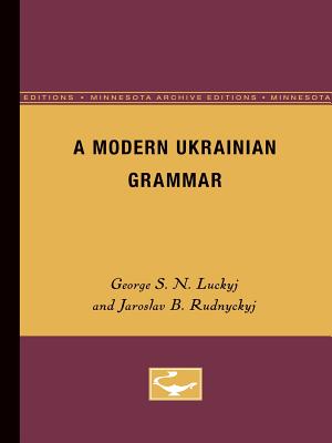 A Modern Ukranian Grammar - George S. N. Luckyj