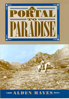 A Portal to Paradise - Alden C. Hayes