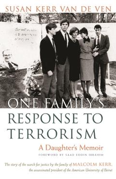 Coperta cărții 'One Family's Response to Terrorism: A Daughter's Memoir - Susan Kerr Van De Ven'