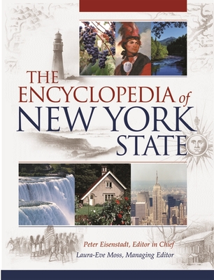 The Encyclopedia of New York State - Peter Eisenstadt