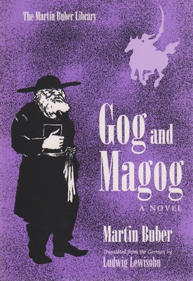 Gog and Magog - Martin Buber