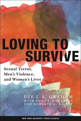 Loving to Survive - Dee L. R. Graham