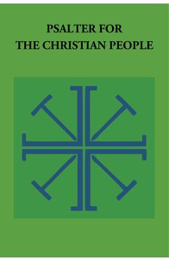 Poza produsului Psalter for the Christian People - Gordon W. Lathrop