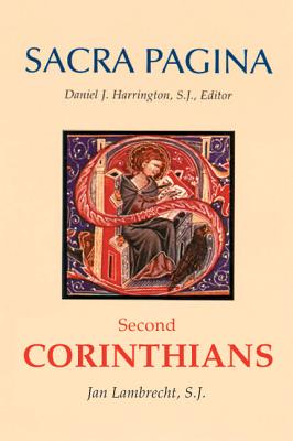 Sacra Pagina: Second Corinthians - Jan Lambrecht