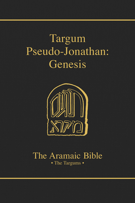 Aramaic Bible-Targum Pseudo-Jonathan: Genesis - Michael Maher