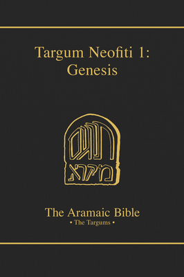 Targum Neofiti 1: Genesis: Volume 1 - Martin Mcnamara