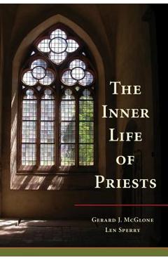 Poza produsului Inner Life of Priests - Gerard J. Mcglone