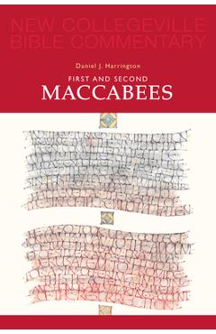 Poza produsului First and Second Maccabees: Volume 12volume 12 - Daniel Harrington