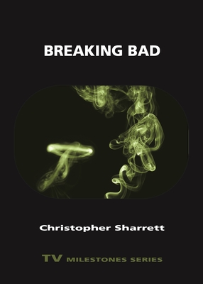 Breaking Bad - Christopher Sharrett