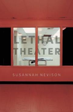 Coperta cărții 'Lethal Theater - Susannah Nevison'
