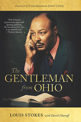 The Gentleman from Ohio - Louis Stokes