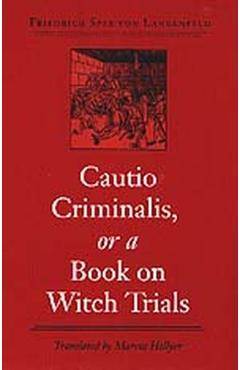 Poza produsului Cautio Criminalis, or a Book on Witch Trials - Friedrich Spee