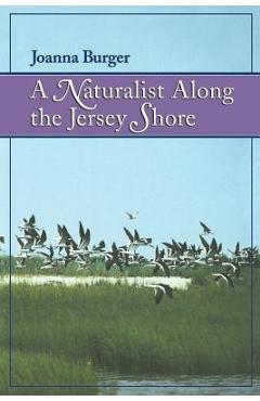 Coperta cărții 'A Naturalist Along the Jersey Shore - Joanna Burger'