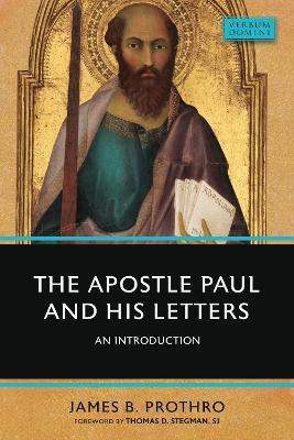 Coperta cărții 'The Apostle Paul and His Letters: An Introduction - James B. Prothro'