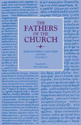 Letters, Volume 2 - Barsanuphius And John