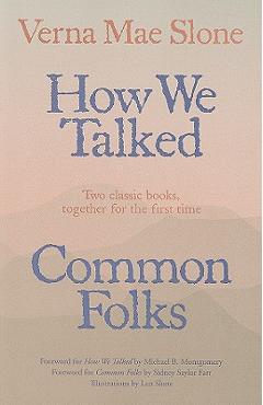 Poza produsului How We Talked and Common Folks - Verna Mae Slone