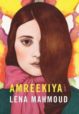 Amreekiya - Lena Mahmoud