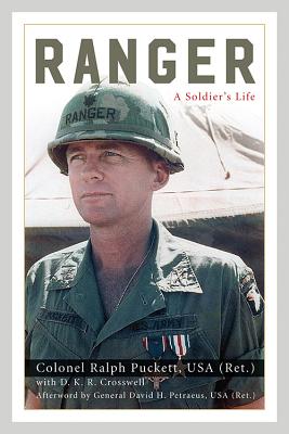 Ranger: A Soldier's Life - Ralph Puckett