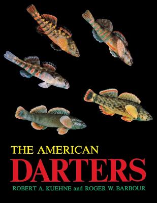 The American Darters - Robert A. Kuehne