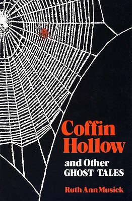 Coffin Hollow/Other Ghost Story-Pa - Ruth Ann Musick