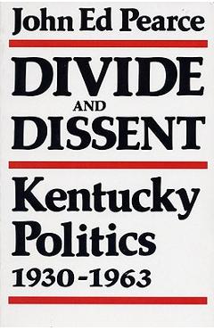 Coperta cărții 'Divide and Dissent-Pa - John Ed Pearce'