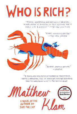 Who Is Rich? - Matthew Klam