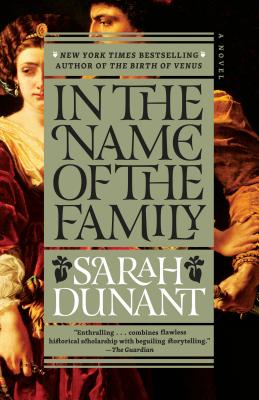 In the Name of the Family - Sarah Dunant