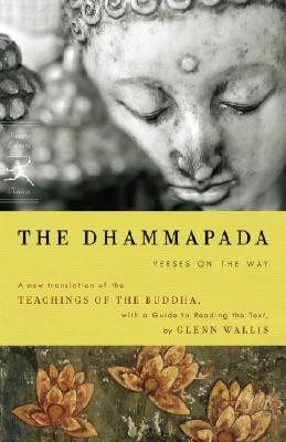 Coperta cărții 'The Dhammapada: Verses on the Way - Buddha'