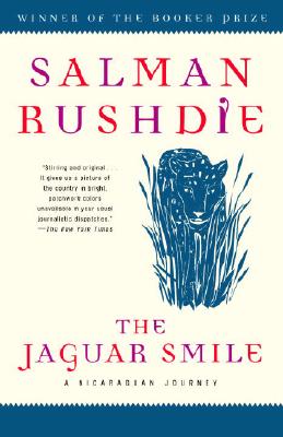 The Jaguar Smile: A Nicaraguan Journey - Salman Rushdie
