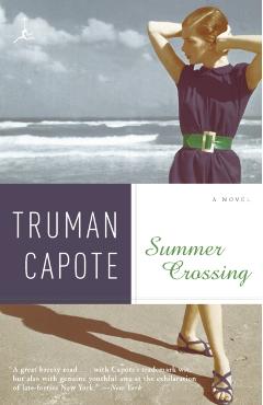 Summer Crossing - Truman Capote