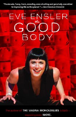 The Good Body - Eve Ensler