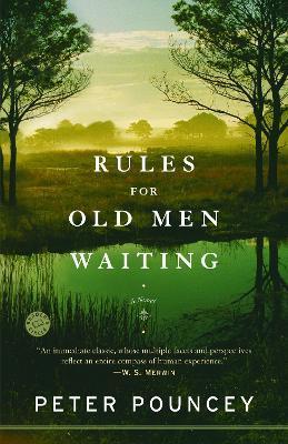 Rules for Old Men Waiting - Peter Pouncey