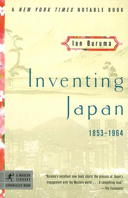 Inventing Japan: 1853-1964 - Ian Buruma