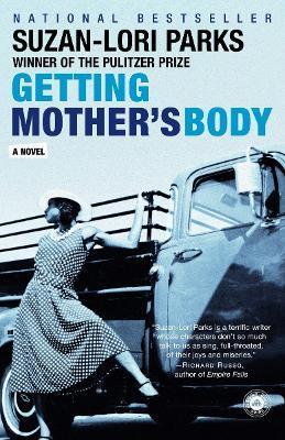 Getting Mother's Body - Suzan-lori Parks