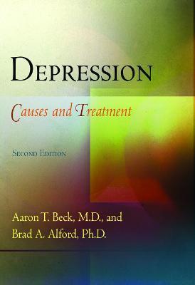 Depression: Causes and Treatment - M. D.