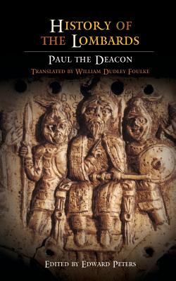 History of the Lombards - Paul The Deacon