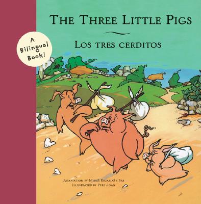 The Three Little Pigs/Los Tres Cerditos - Merce Escardo I. Bas
