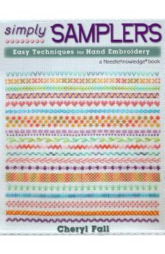 Coperta cărții 'Simply Samplers: Easy Techniques for Hand Embroidery - Cheryl Fall'
