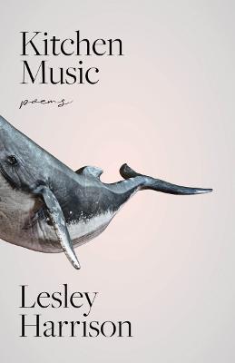 Kitchen Music - Lesley Harrison