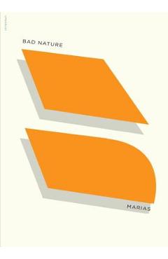 Coperta cărții 'Bad Nature, or with Elvis in Mexico - Javier Marías'