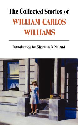 Collected Stories of William Carlos Williams - William Carlos Williams