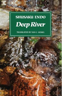 Deep River - Shusaku Endo