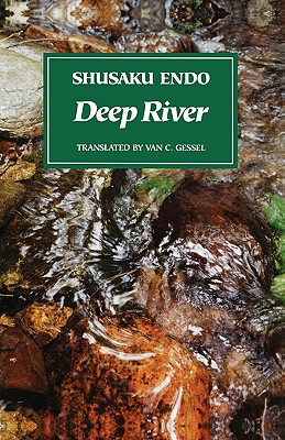 Deep River - Shusaku Endo