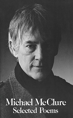 Selected Poems of McClure Pa - Michael Mcclure