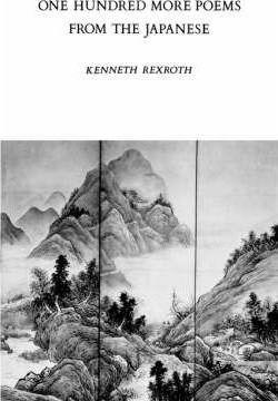 One Hundred More Poems from the Japanese - Kenneth Rexroth
