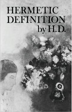 Hermetic Definition: Poetry - Hilda Doolittle