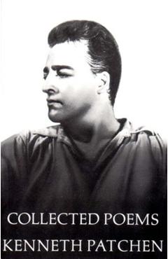 Coperta cărții 'Collected Poems of Kenneth Patchen - Kenneth Patchen'