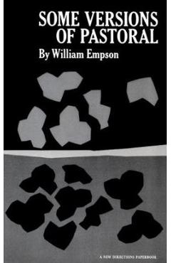 Coperta cărții 'Some Versions of Pastoral: Literary Criticism - William Empson'